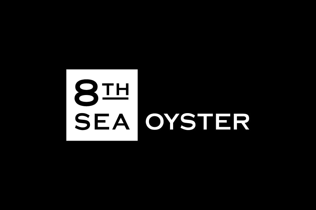 「8TH SEA OYSTER」を支えるメソッド